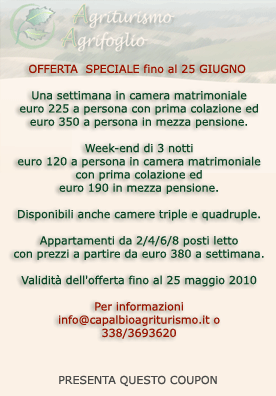 Offerte dell'Agriturismo agrifoglio - Capalbio